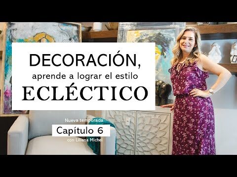 El Arte del Estilo Ecl&eacute;ctico en el Dise&ntilde;o de Espacios Interiores